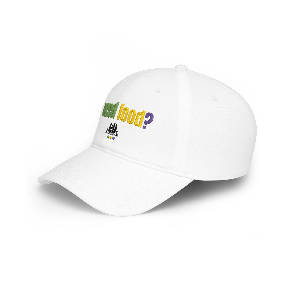 need food? Embroidered Low Profile Twill Cap